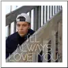 Jim Cesare - I'll Always Love You - Single